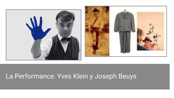 La Performance: Yves Klein y Joseph Beuys